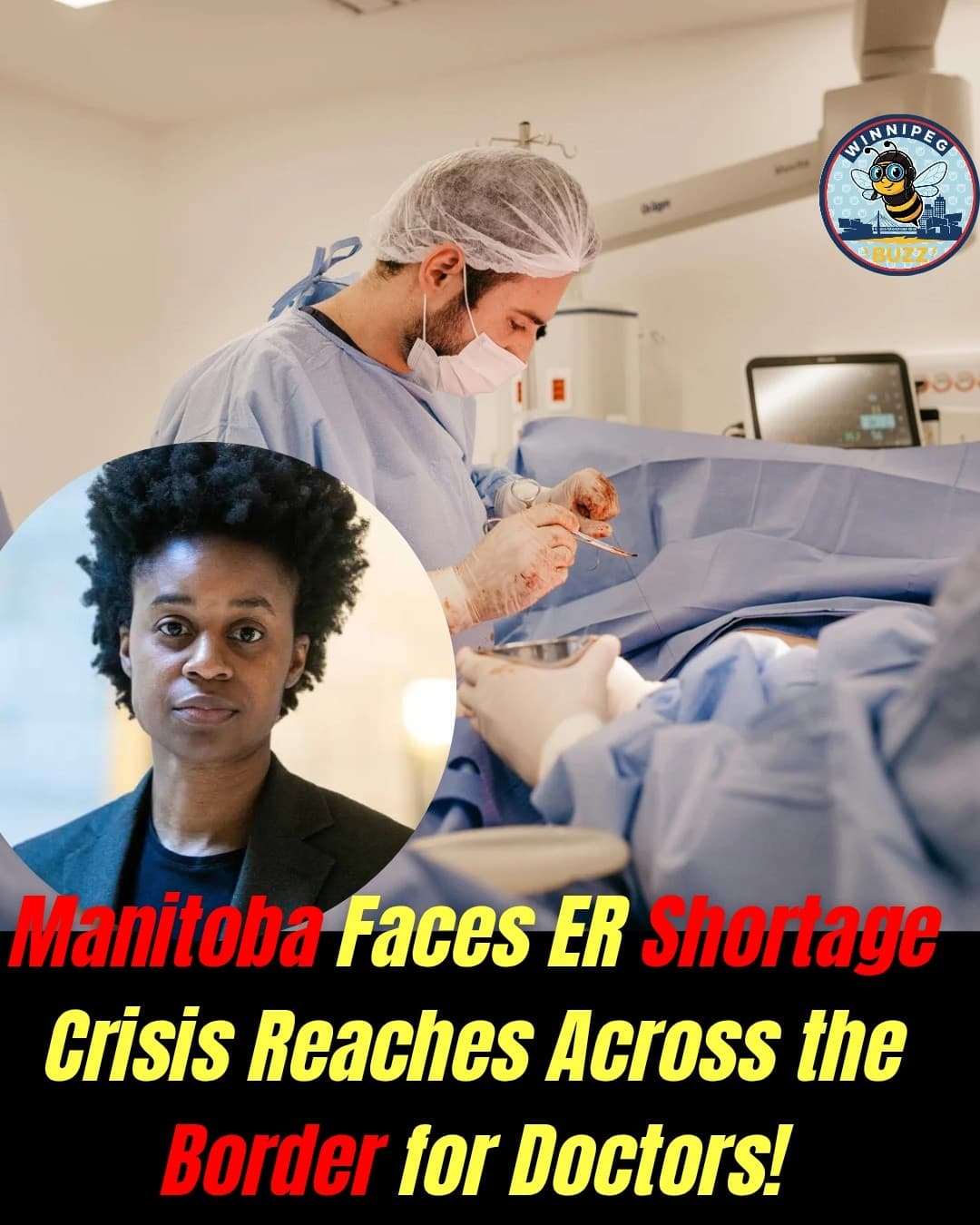 Manitoba Turns to U.S. Firm to Recruit Emergency Doctors Amid Ongoing Healthcare Shortage