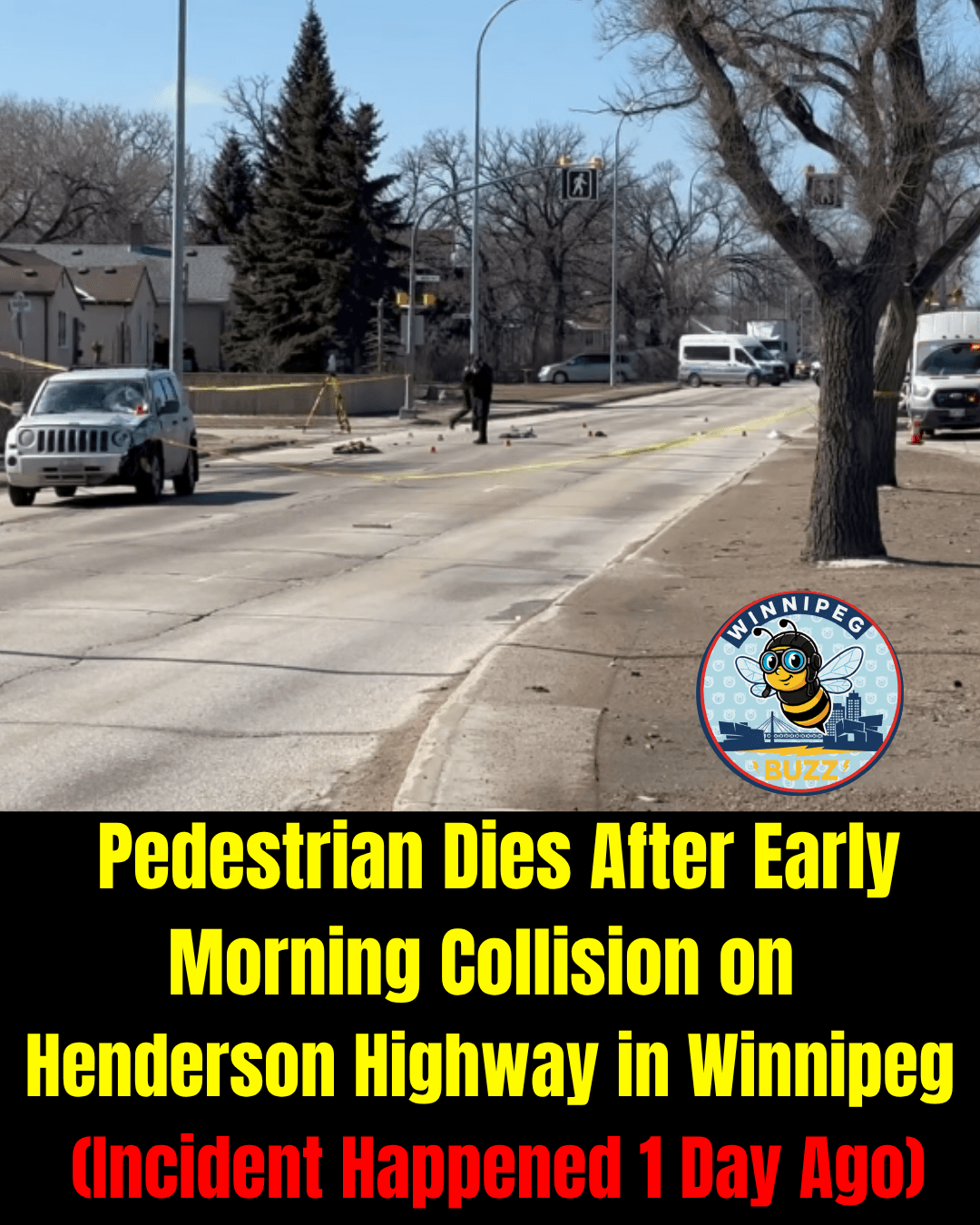 Pedestrian Dies After Early Morning Collision on Henderson Highway in Winnipeg | Section Closed During Investigation