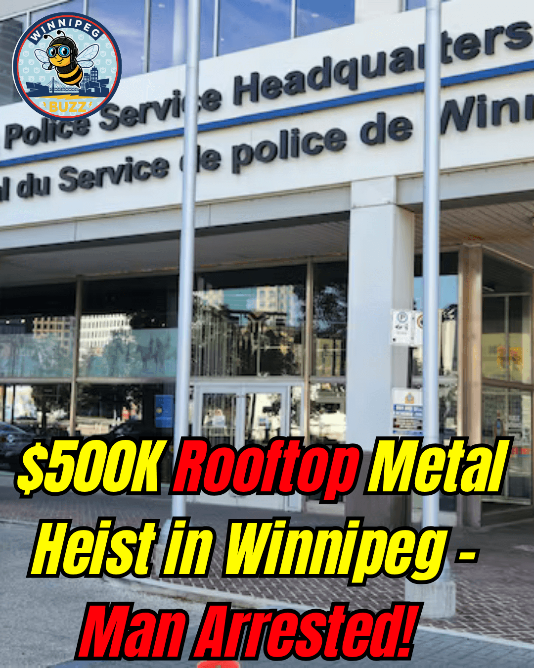 Winnipeg Man Charged in $500K Rooftop HVAC Metal Theft