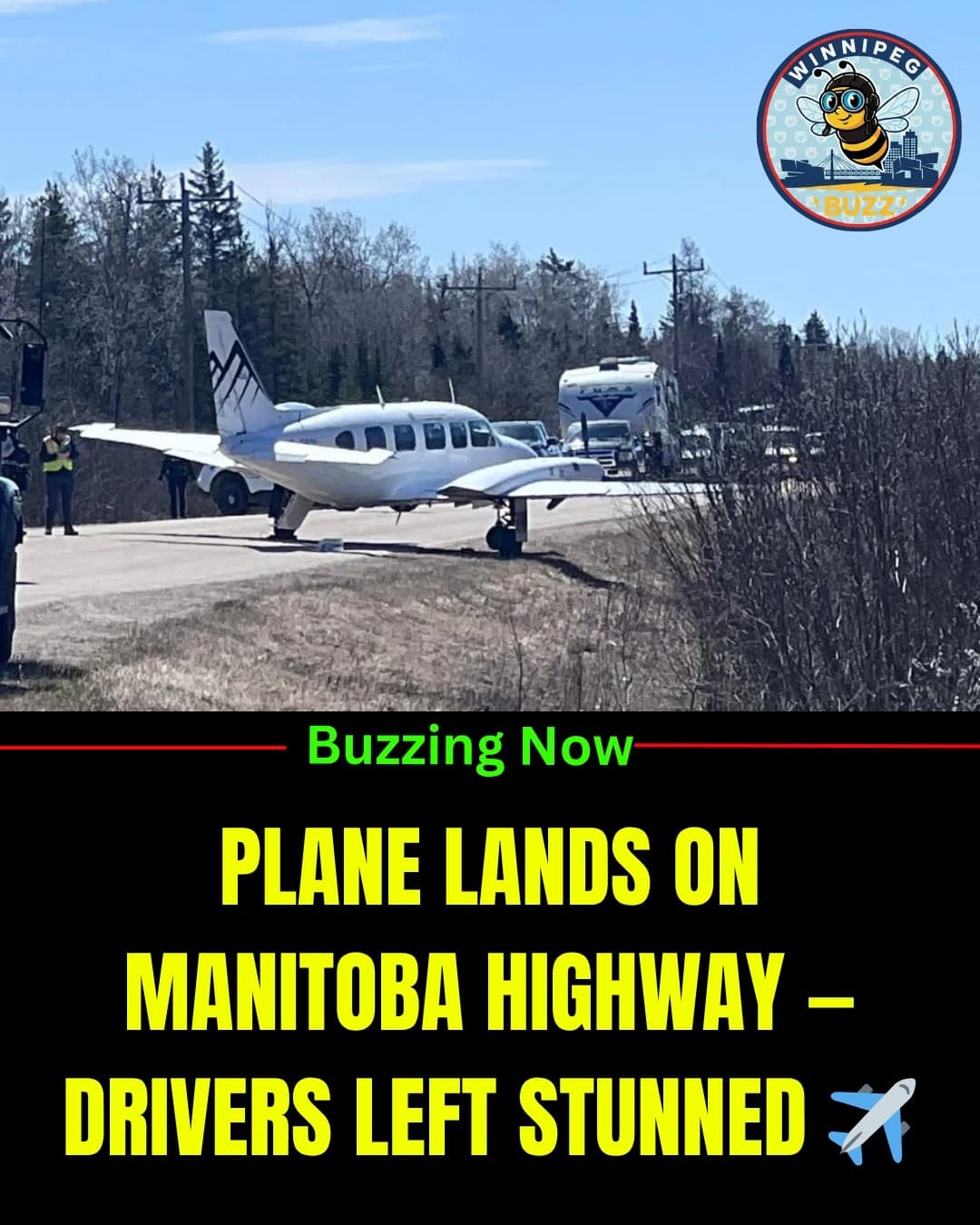 Plane Makes Emergency Landing on Manitoba Highway, Leaving Drivers Stunned