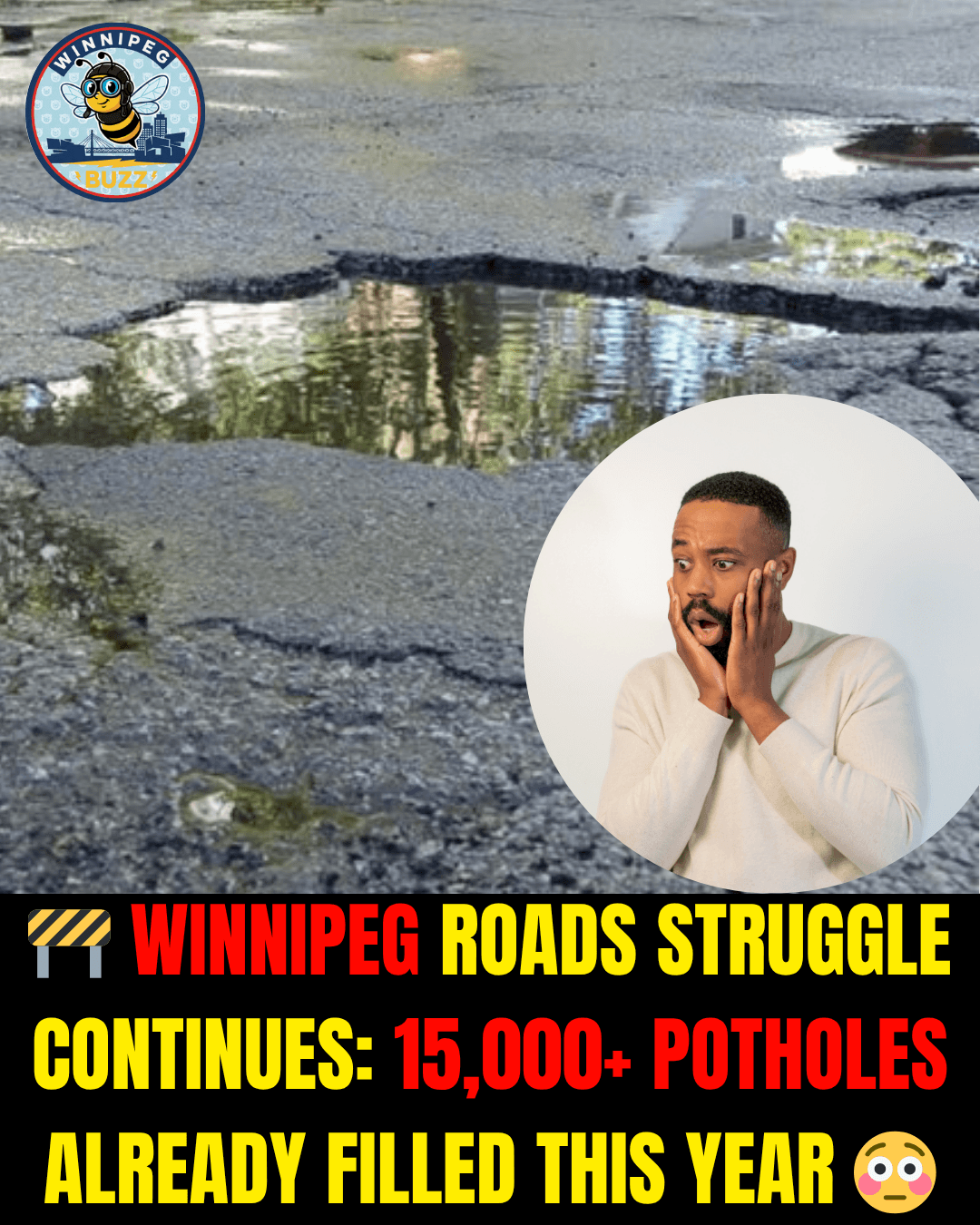Winnipeg Crews Fill Over 14,500 Potholes as Spring Road Damage Continues Across the City