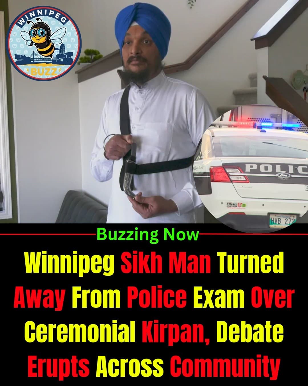 Winnipeg Man Claims He Was Barred From Police Exam Over Sikh Kirpan, Sparking Debate on Religious Freedom