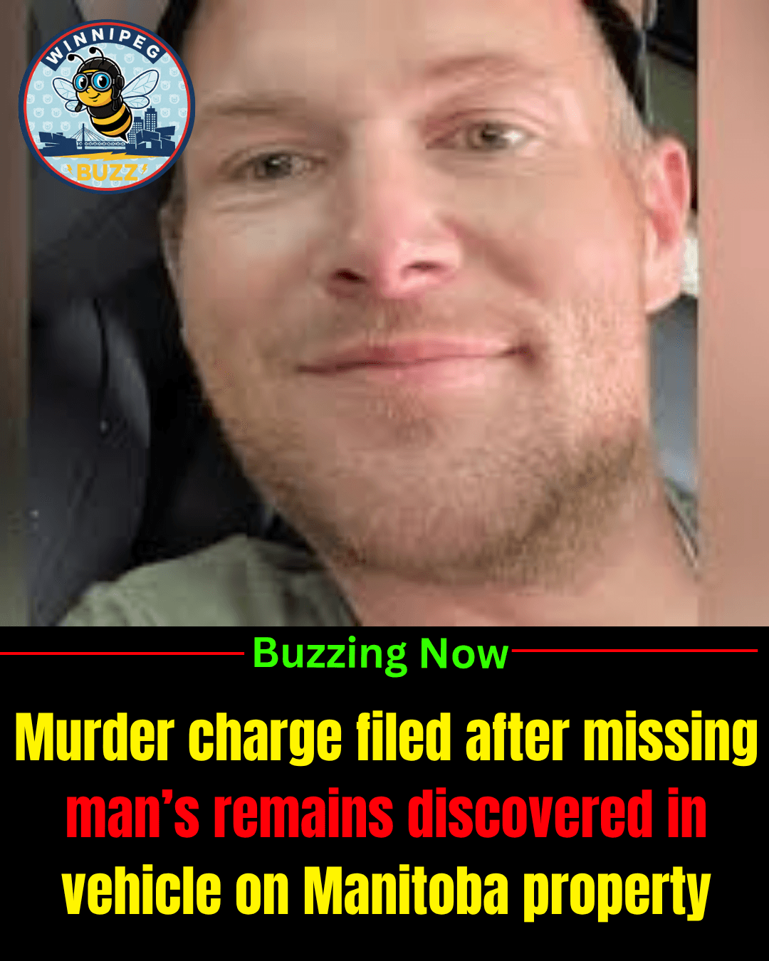 Murder Charge Laid After Missing Man Found Deceased Inside Vehicle on Rural Manitoba Property